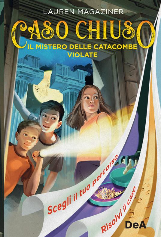 Il mistero delle catacombe violate. Caso chiuso - Lauren Magaziner - copertina