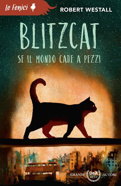 Blitzcat. Se il mondo cade a pezzi. Nuova ediz. - Robert Westall - copertina