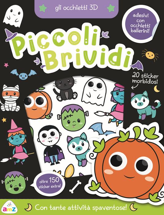 Piccoli brividi. Gli occhietti 3D. Con adesivi. Ediz. a colori - Connie Isaacs - copertina