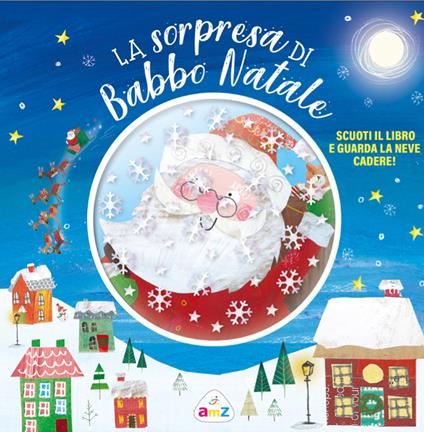La sorpresa di Babbo Natale - Clement C. Moore - copertina