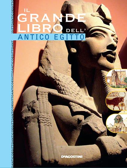 Il grande libro dell'Egitto - Alessandro Bongioanni - copertina