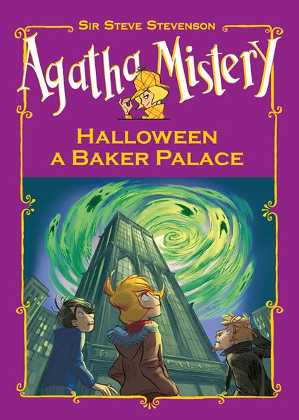 Halloween a Baker Palace - Sir Steve Stevenson,Stefano Turconi - ebook