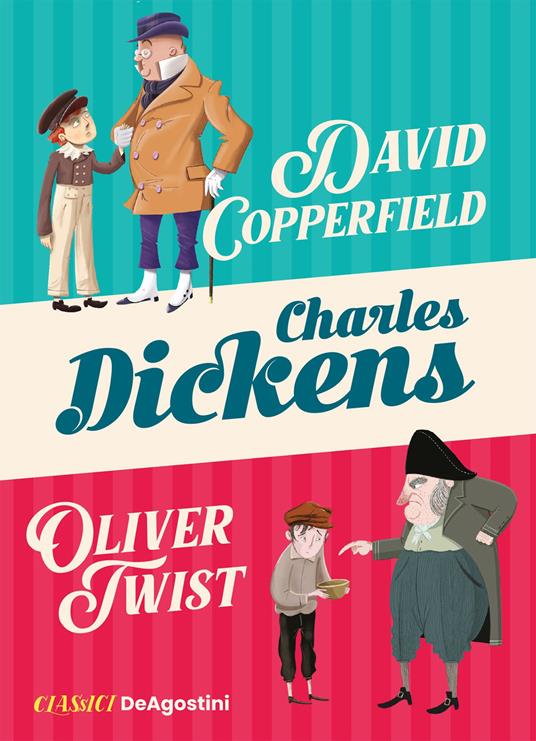David Copperfield-Oliver Twist - Charles Dickens,Rossana Guarnieri,Lucia Simonin - ebook