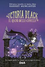 Il regno delle gemelle. Victoria Black. Vol. 2