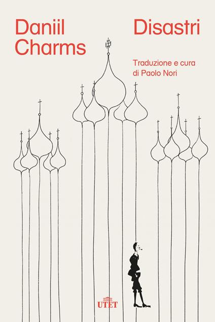 Disastri - Daniil I. Charms,Paolo Nori - ebook