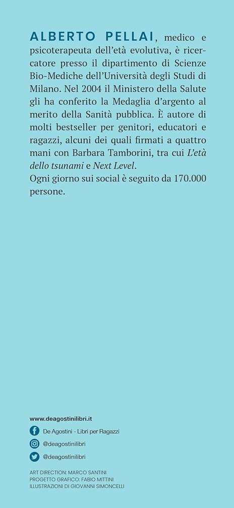 Ragazzo mio. Lettera agli uomini veri di domani - Alberto Pellai - 2