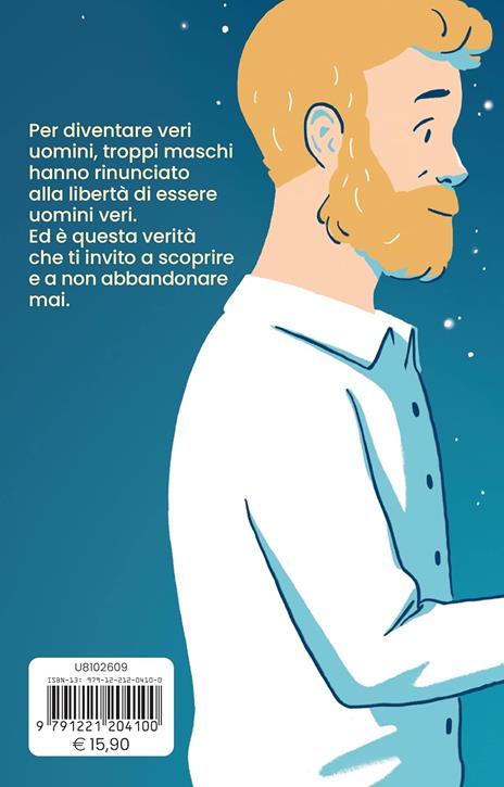 Ragazzo mio. Lettera agli uomini veri di domani - Alberto Pellai - 3