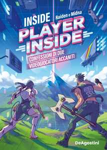Libro Inside PlayerInside. Confessioni di due videogiocatori accaniti Gianluca «Raiden» Verri Maria Elisa «Midna» Calvagna