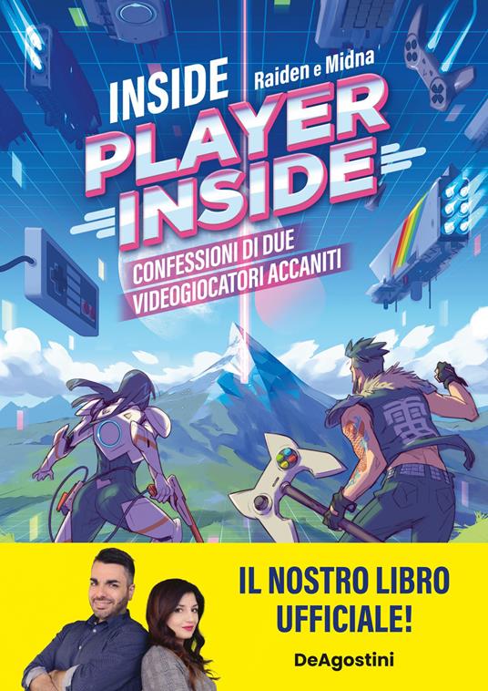 Inside PlayerInside. Confessioni di due videogiocatori accaniti - Maria Elisa «Midna» Calvagna,Gianluca «Raiden» Verri - ebook