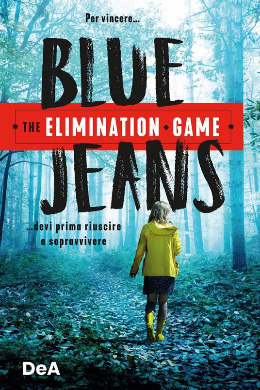 The elimination game - Blue Jeans - ebook