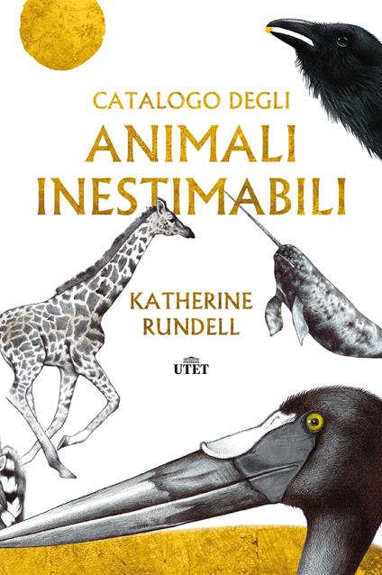 Catalogo degli animali inestimabili - Katherine Rundell - copertina