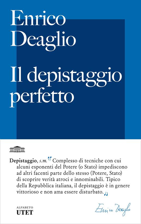 Il depistaggio perfetto - Enrico Deaglio - ebook
