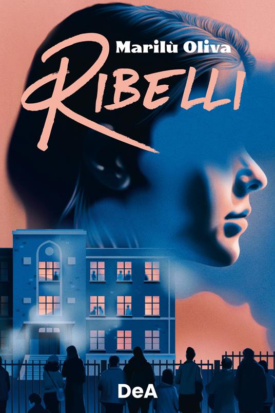 Ribelli - Marilù Oliva - copertina