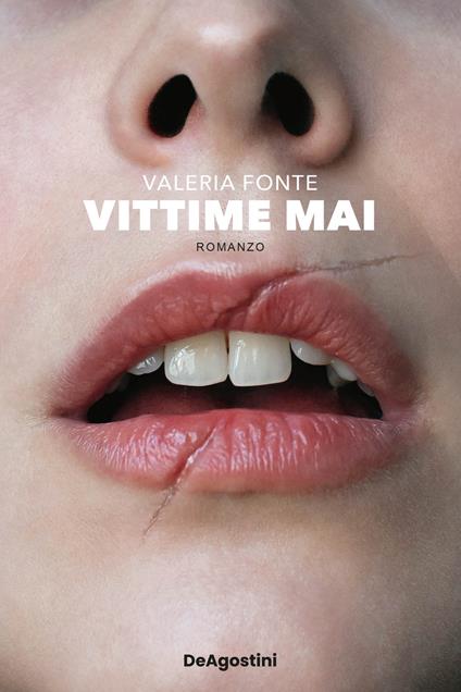 Vittime mai - Valeria Fonte - copertina