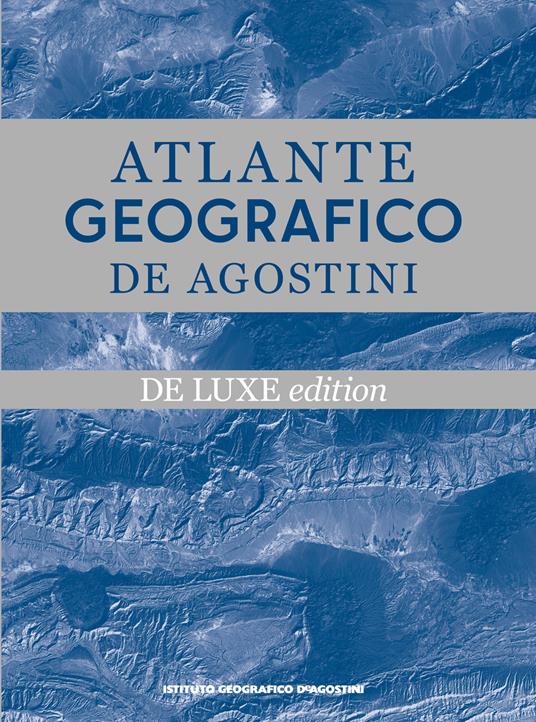 Atlante geografico De Agostini. Ediz. deluxe - copertina