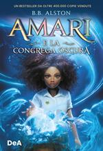 Amari e la congrega oscura