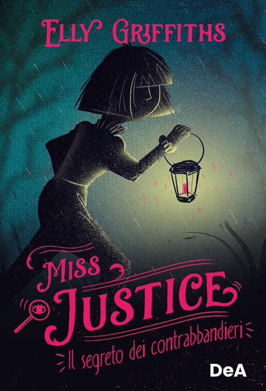 Il segreto dei contrabbandieri. Miss Justice - Elly Griffiths - copertina