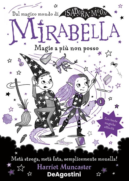 Magie a più non posso. Mirabella - Harriet Muncaster - copertina