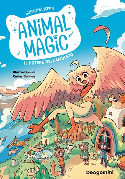 Il potere dell'amuleto. Animal magic. Vol. 1 - Susanna Isern - copertina