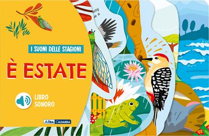 È estate. I suoni delle stagioni. Ediz. a colori - copertina