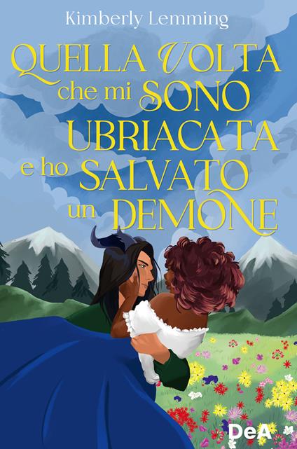 Quella volta che mi sono ubriacata e ho salvato un demone - Kimberly Lemming - copertina