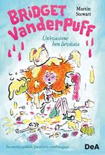 Un'evasione ben lievitata. Bridget Vanderpuff