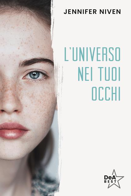 L'universo nei tuoi occhi - Jennifer Niven - copertina