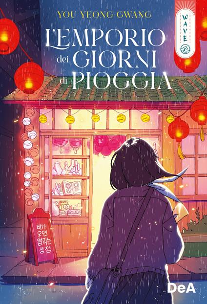 L' emporio dei giorni di pioggia - Yoo Yeong-Gwang,Giulia Macrì - ebook