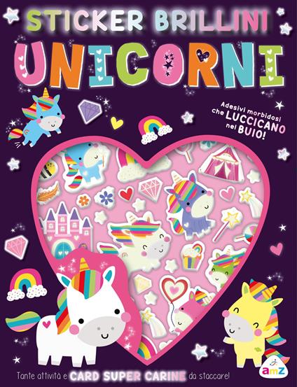 Unicorni. Stickers brillini. Ediz. a colori. Con adesivi - copertina