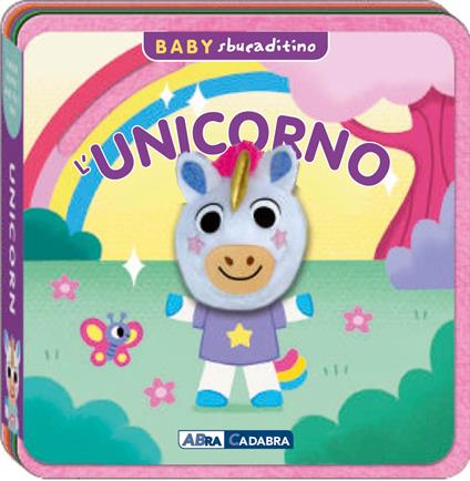 Unicorno. Baby sbucaditino in feltro. Ediz. a colori - copertina