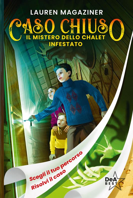 Il mistero dello chalet infestato. Caso chiuso - Lauren Magaziner - copertina