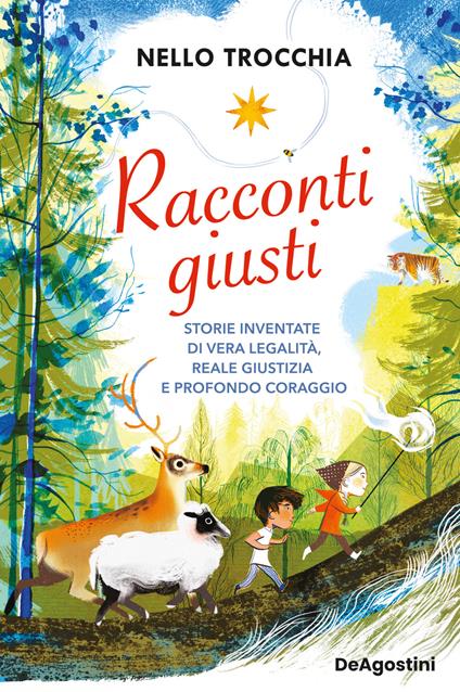 Racconti giusti. Storie inventate di vera legalità, reale giustizia e profondo coraggio - Nello Trocchia - copertina