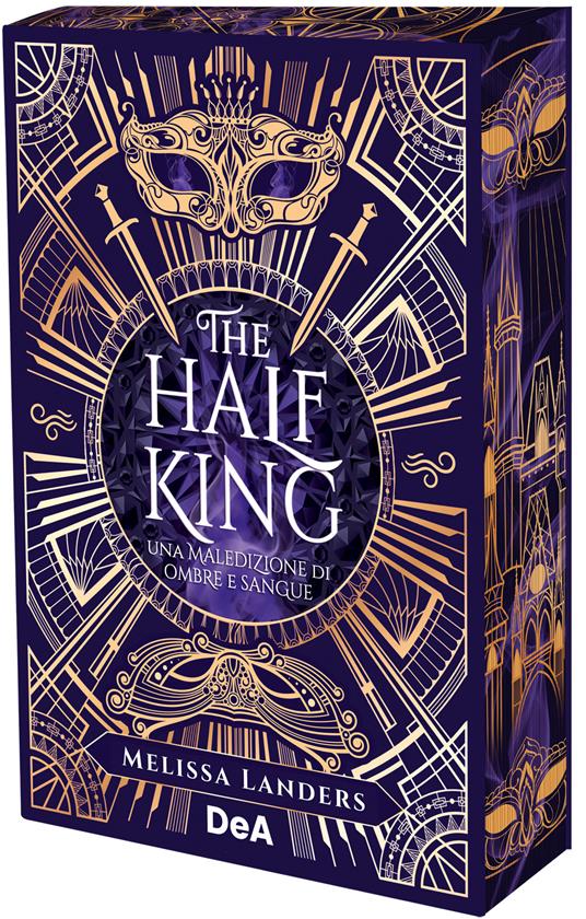 The half king. Una maledizione di ombre e sangue. Booklover approved - Melissa Landers - copertina