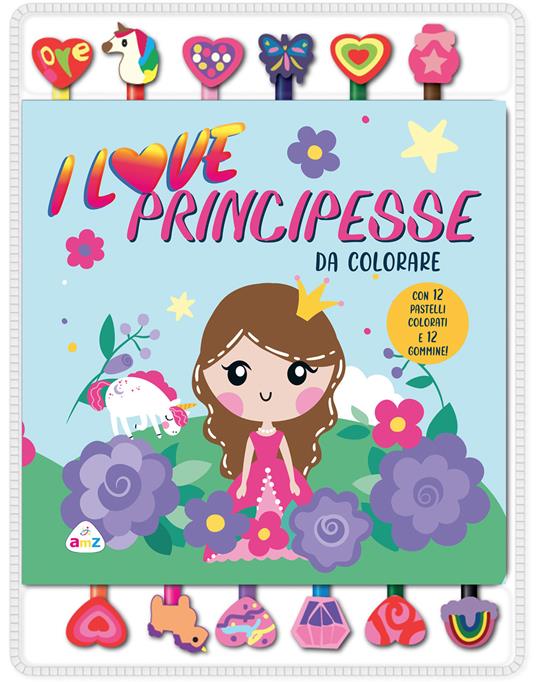 I love principesse da colorare. Ediz. illustrata. Con gommine - copertina