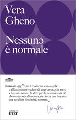Nessunə è normale