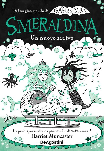 Smeraldina. Un nuovo arrivo. Isadora Moon - Harriet Muncaster,Roberta Cattano - ebook