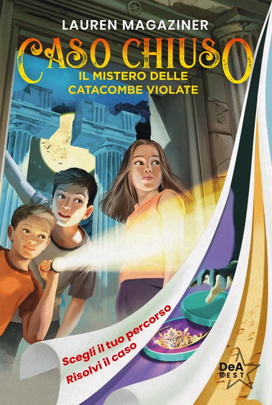 Il mistero delle catacombe violate. Caso chiuso - Lauren Magaziner - copertina