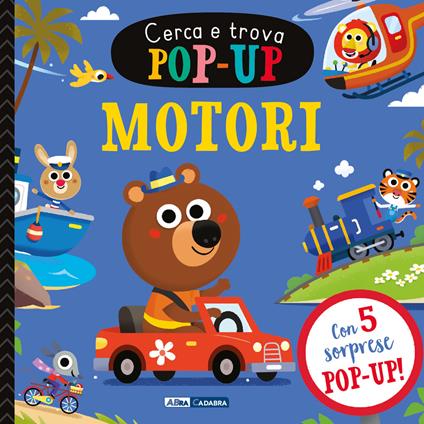 Motori. Cerca e trova pop-up. Ediz. a colori - copertina