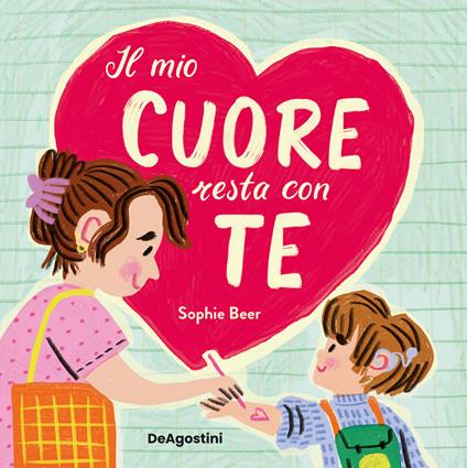 Il mio cuore resta con te. Ediz. a colori - Sophie Beer - copertina