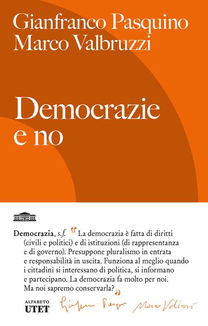 Democrazie e no - Gianfranco Pasquino,Marco Valbruzzi - copertina