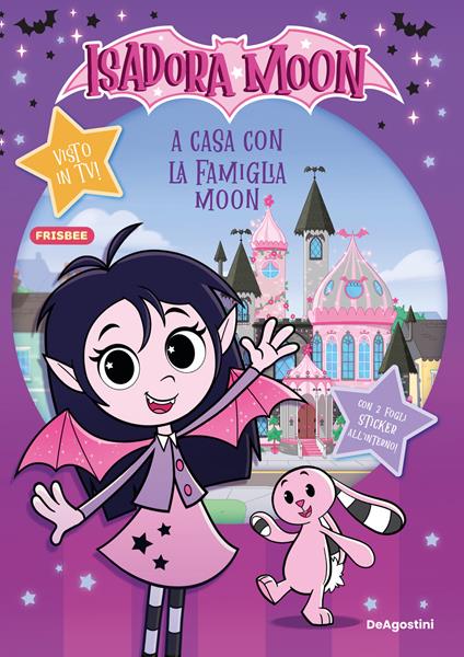 A casa con la famiglia Moon! Isadora Moon. Activity book - copertina