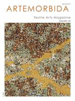 ArteMorbida Textile Arts Magazine - 06 2022 ITA Gennaio 2022 - n. 06