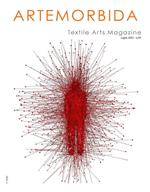 ArteMorbida Textile Arts Magazine - 04 2021 ITA Luglio 2021 - n. 04