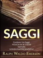 Saggi: Fiducia in se stessi-Natura-Uomini rappresentativi