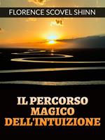 Il percorso magico dell'intuizione