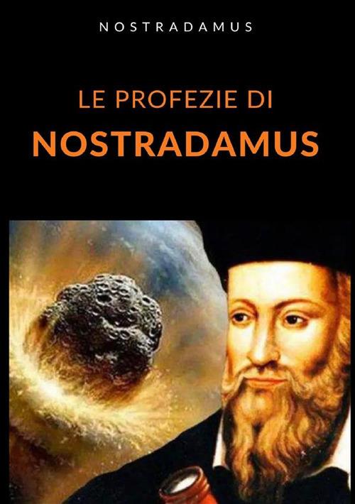 Le profezie di Nostradamus - Nostradamus - copertina