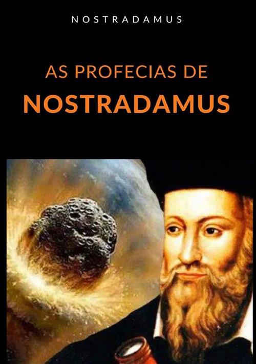As profecias de Nostradamus - Nostradamus - copertina