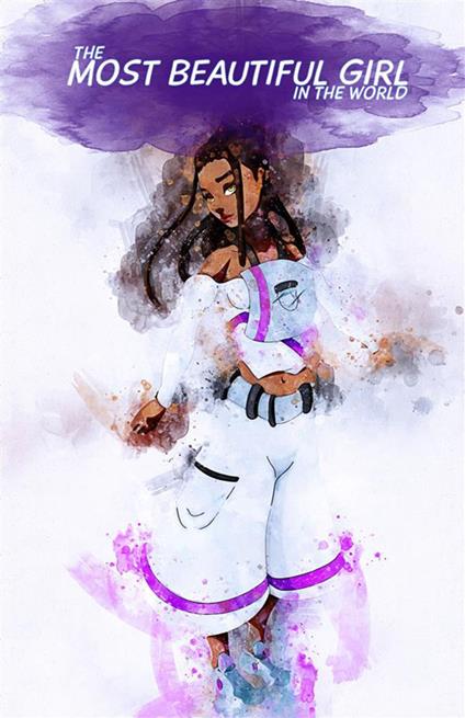 The most beautiful girl in the world. The journey of Nova-Soul - Vino venitas - copertina