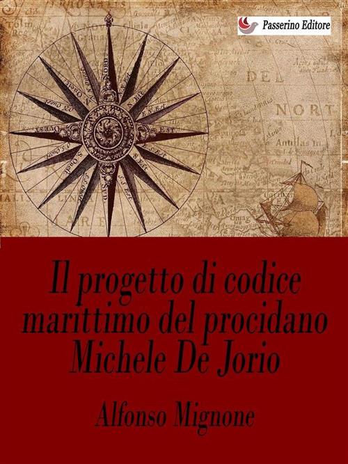 Il progetto di codice marittimo del procidano Michele De Jorio - Alfonso Mignone - ebook