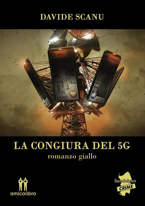 La congiura del 5G - Davide Scanu - ebook